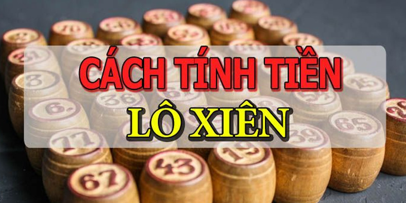 Cách Tính Tiền Lô Xiên 2 Như Thế Nào? Hướng Dẫn Cho Người Mới 2 Tỷ lệ thắng tiền khi chơi lô xiên 2 rất hấp dẫn
