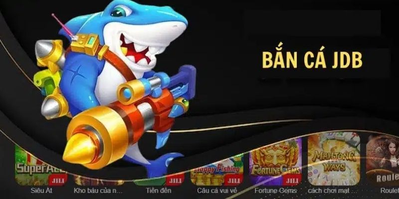 Bắn Cá JDB Tại 77BET: Tìm Hiểu Bí Quyết Thắng Lớn 2025 3 Các tính năng vượt trội chỉ có tại sảnh JDB bắn cá